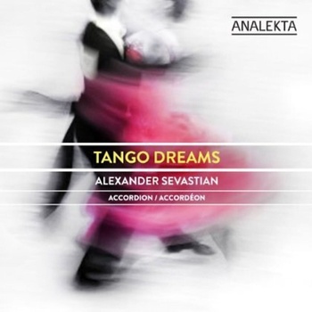 Alexander Sevastian - Tango Dreams (CD) (774204876722)