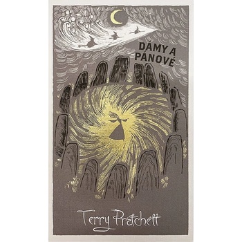 Dámy a pánové - limitovaná sběratelská edice - Pratchett Terry