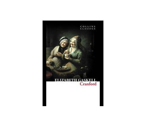 Cranford Collins Classics - E. Gaskell