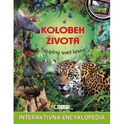 Kolobeh života – Tajuplný svet lesov