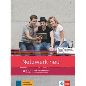 Netzwerk neu A1.2. Kurs- und Übungsbuch mit Audios und Videos | Stefanie Dengler, Tanja Mayr-Sieber, Paul Rusch, Helen Schmitz (ISBN: 9783126071550)