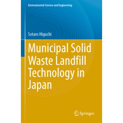 Municipal Solid Waste Landfill Technology in Japan | Sotaro Higuchi