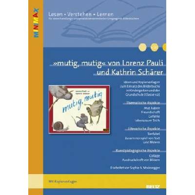 'mutig, mutig' von Lorenz Pauli und Kathrin Schärer