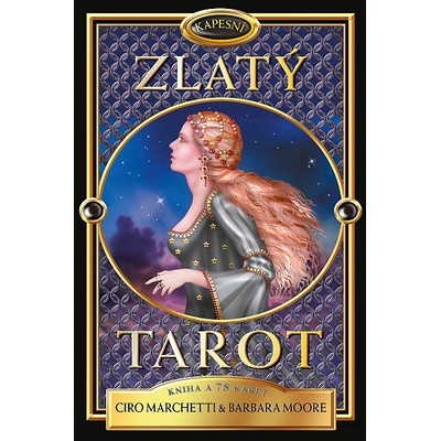 Zlatý tarot - Kniha a 78 karet - Barbara Moore; Ciro Marchetti
