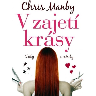 V zajetí krásy - Chris Manby