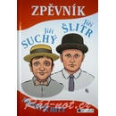 Zpěvník - Jiří Suchý a Jiří Šlitr - Největší hity