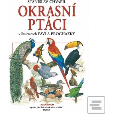 Okrasní ptáci v ilustracích Pavla Procházky