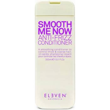 Eleven Australia Smooth Me Now kondicionér pro uhlazení nepoddajných a krepatých vlasů 300 ml