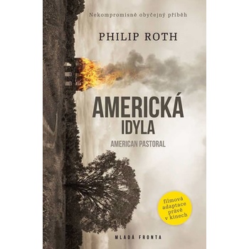 Americká idyla - Roth Philip