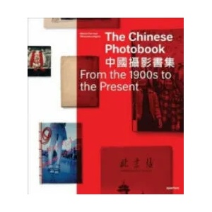 Chinese Photobook | Martin Parr (ISBN: 9781597113755)