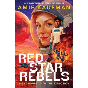 Red Star Rebels | Amie Kaufman (2026)
