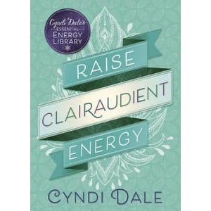 Raise Clairaudient Energy (ISBN: 9780738751634)