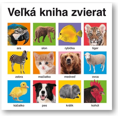 Veľká kniha zvierat - Svojtka&Co.
