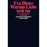 Suhrkamp Warum Liebe weh tut | Eva Illouz, Michael Adrian - enbook - 28,77 лв