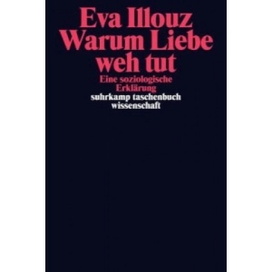 Suhrkamp Warum Liebe weh tut | Eva Illouz, Michael Adrian - enbook - 28,77 лв