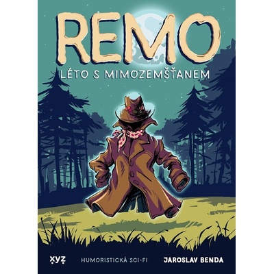 Remo léto s mimozemšťanem - Jaroslav Benda