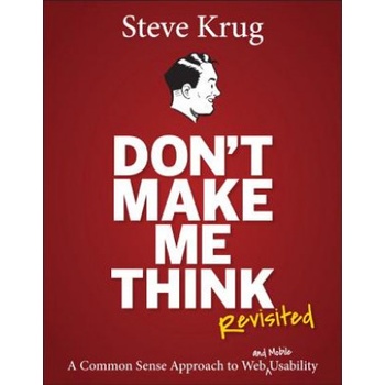 Dont Make Me Think, Revisited