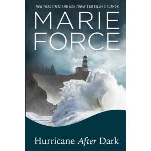 Hurricane After Dark | Marie Force (ISBN: 9781958035382)