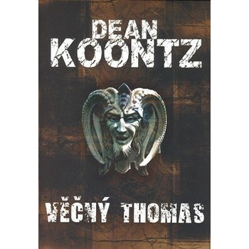 Věčný Thomas - Dean Koontz