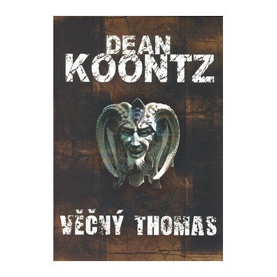 Věčný Thomas - Dean Koontz