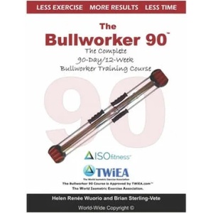 Bullworker 90 Course | Brian Sterling-Vete (ISBN: 9781979216081)