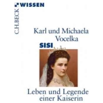 Sisi | Karl Vocelka, Michaela Vocelka