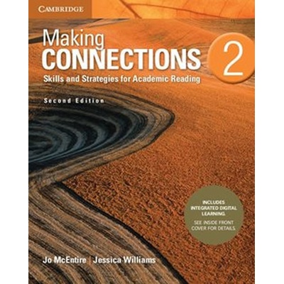 Making Connections Level 2 Student´s Book with Integrated Digital Learning : Skills and St