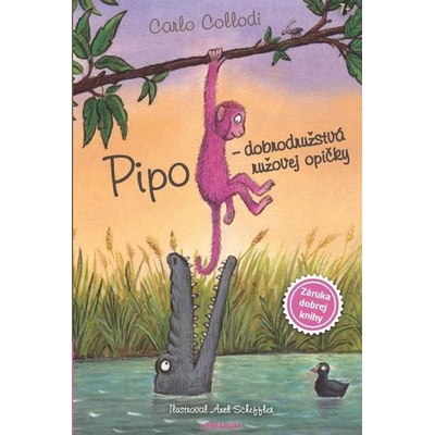 Pipo - dobrodružstvá ružovej opičky