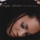 JOHNSON ANGELA: THEY DONT KNOW CD