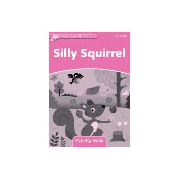 Dolphin Starter Silly Squirrel Activity Book