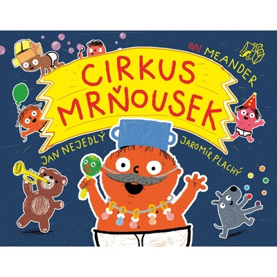 Cirkus mrňousek - Jan Nejedlý