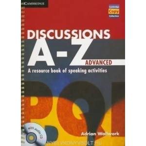 Discussions A-Z Advanced Book and Audio CD | Adrian Wallwork (ISBN: 9781107686977)