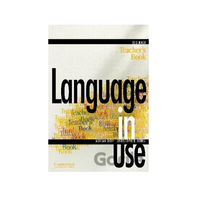 Language in Use - Beginner - Adrian Doff, Christopher Jones