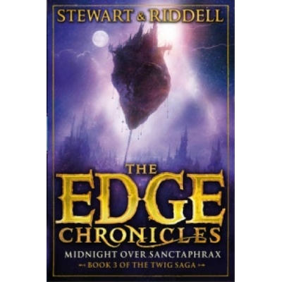 Edge Chronicles 6: Midnight Over Sanctaphrax - Stewart Paul