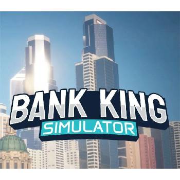 Bank King Simulator