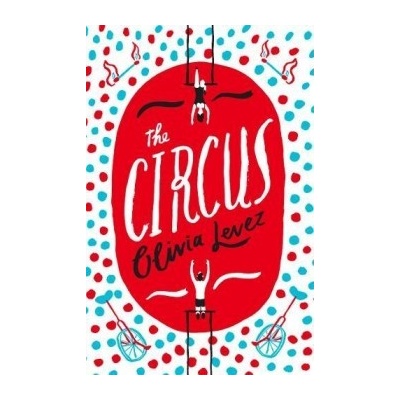 The Circus Olivia Levez