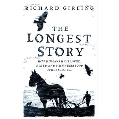 The Longest Story - Richard Girling