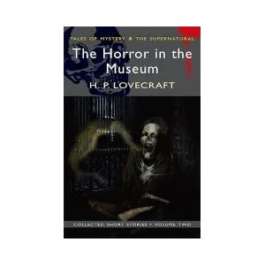 Horror in the Museum | H Lovecraft (ISBN: 9781840226423)