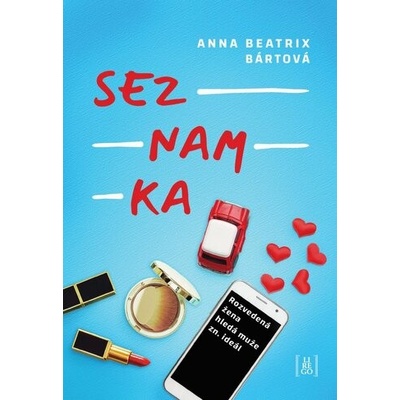 Seznamka - Anna Beatrix Bártová