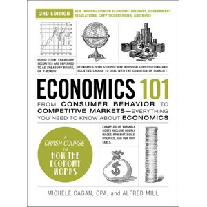 Economics 101 (ISBN: 9781507222386)