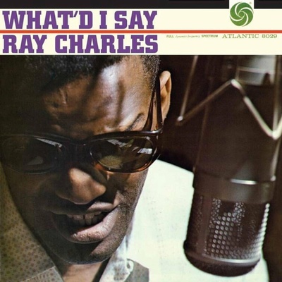 Ray Charles - What'd I Say (Limited Edition) (180 g) 2 LP