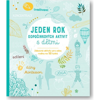 Jeden rok odpočinkových aktivit s dětmi