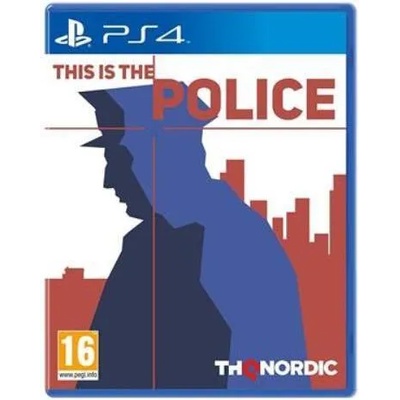 THQ Nordic This is the Police (PS4)