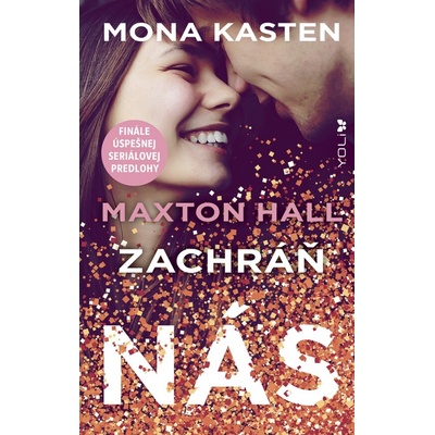 Zachráň nás - Mona Kasten