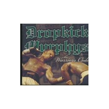 The Warriors Code - Dropkick Murphys CD