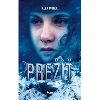 Prežiť - Alex Morel