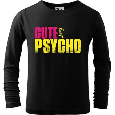 Dobrý triko Dětské bavlněné triko Cute but psycho Černá