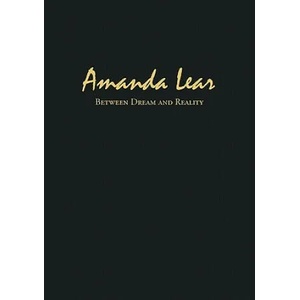 Amanda Lear - between dream and reality | Galerie Claudius (2006)