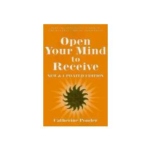 Open Your Mind to Receive (ISBN: 9780875168289)