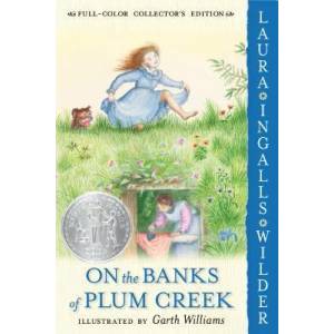 On the Banks of Plum Creek: Full Color Edition (2005)